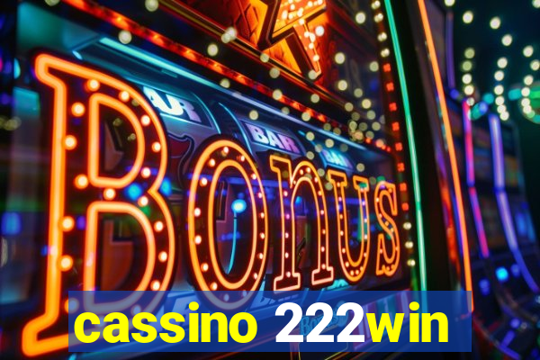 cassino 222win